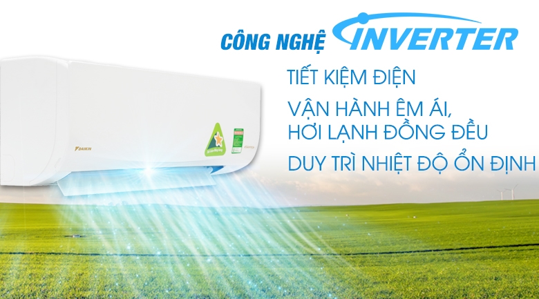 Ưu điểm Của Điều Hòa Sử Dụng Công Nghệ Inverter