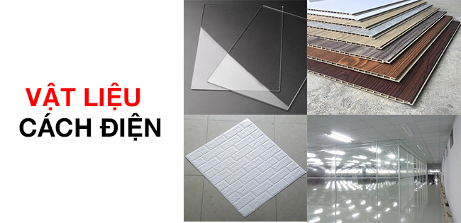 Các loại vật liệu cách điện hiện nay Các loại vật liệu cách điện hiện nay