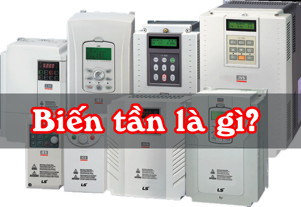 Biến tần là gì?